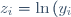 z_{i} = \ln \left(y_{i}\right)